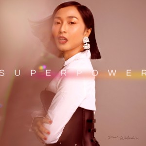 收聽RINNI的Superpower歌詞歌曲