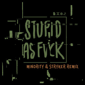 Album Stupid as Fvck (Explicit) from Neelix
