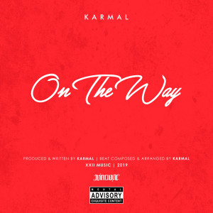 Album On the Way (Explicit) from Karmal