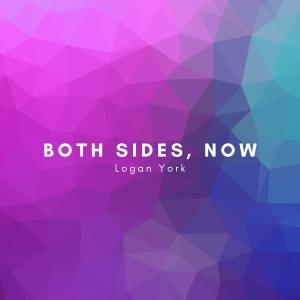 Album Both Sides, Now (Acoustic) from Logan York