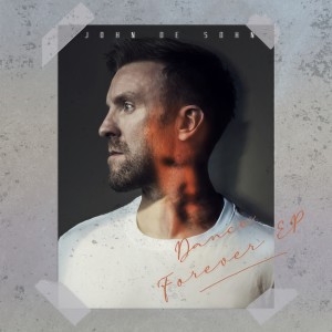 收聽John De Sohn的Dance Forever歌詞歌曲