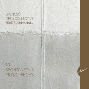 Grencsó Open Collective的專輯11 Spontaneus Pieces