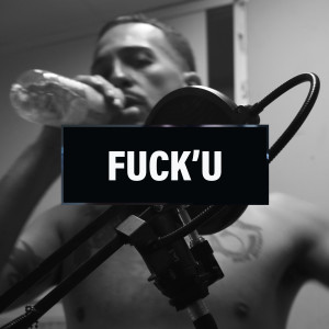 M.Ramirez的專輯Fuck 'U (Explicit)