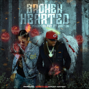 Album Broken Hearted (Explicit) from Mike Moultry