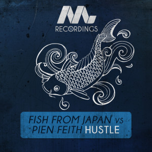 Listen to Hustle (Dub Mix) song with lyrics from Fish From Japan