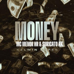 Listen to Money (Explicit) song with lyrics from MC MENOR HR