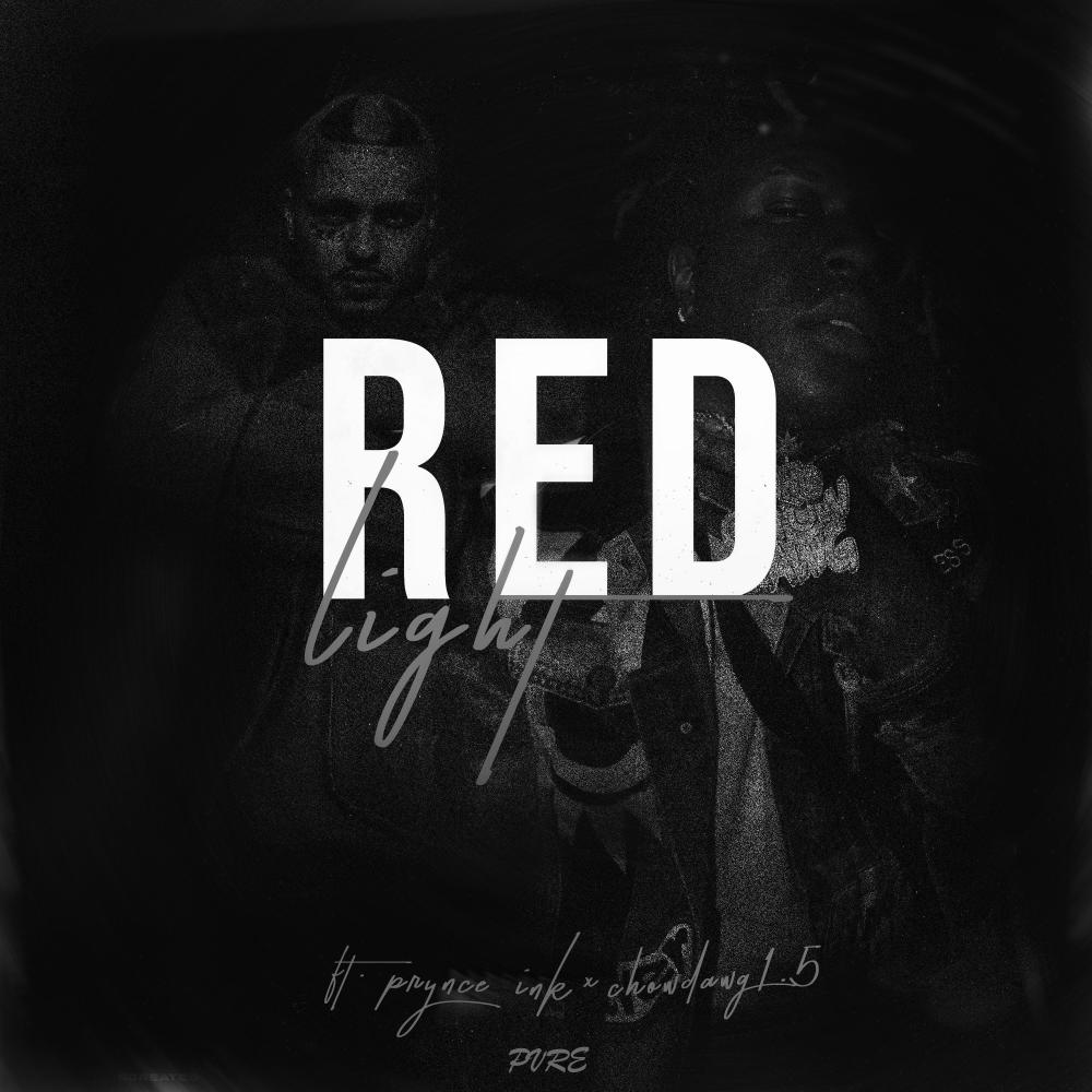 Red Light (feat. Prynce Ink & Chowdawg1.5) (Radio Edit)