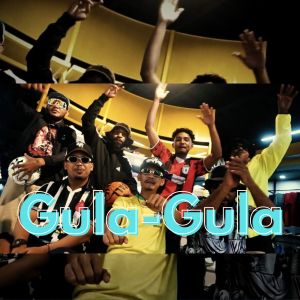 Listen to Gula-Gula song with lyrics from Namek Flo