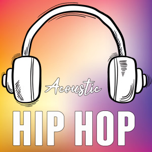 Album Acoustic Hip Hop from Acoustic Hearts