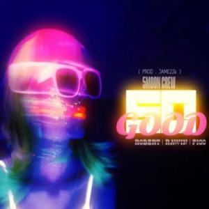 收聽ROBERT23的SO GOOD (feat. RAWIN & FIGO) (Explicit)歌詞歌曲