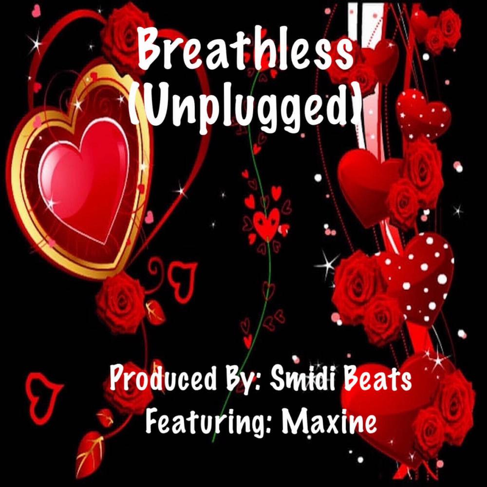 Breathless  (feat. Maxine) ((Unplugged))