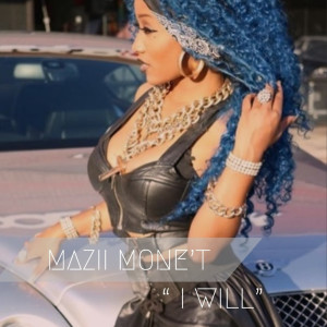 ดาวน์โหลดและฟังเพลง I Will พร้อมเนื้อเพลงจาก Mazii Mone't