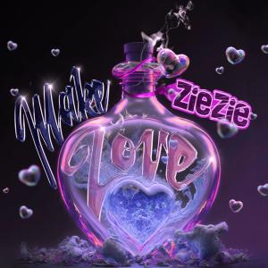 Album Make Love from ZieZie