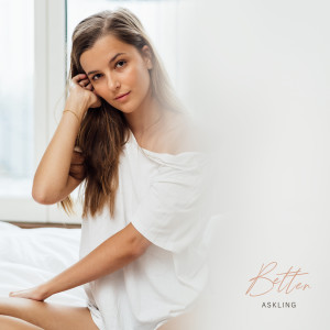 Listen to Better song with lyrics from Askling