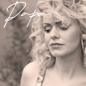 Listen to Papa song with lyrics from Kristina Bærendsen