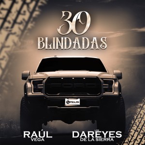 30 Blindadas (Explicit)