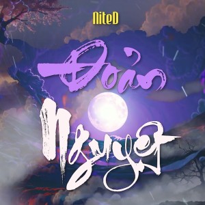 Listen to Đoản Nguyệt (House) song with lyrics from Nite D
