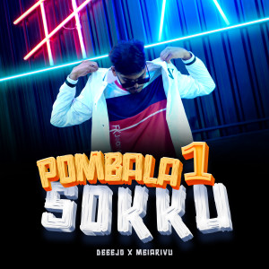 Listen to Pombala Sokku 1 song with lyrics from Deeejo