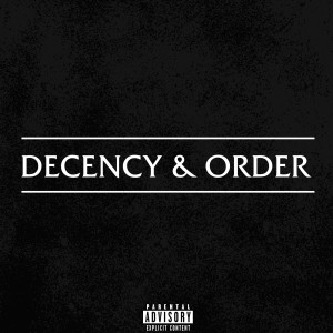 Chello的專輯Decency & Order (Explicit)