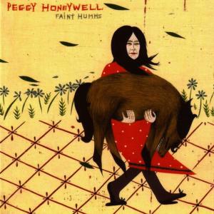 Peggy Honeywell的專輯Faint Humms