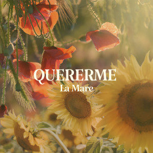 Album Quererme from La Mare