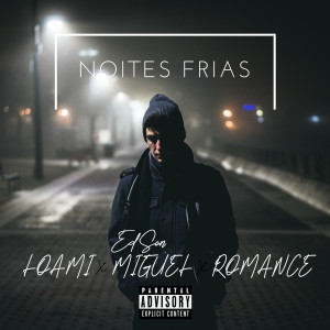 Loami的專輯Noites Frias (Explicit)