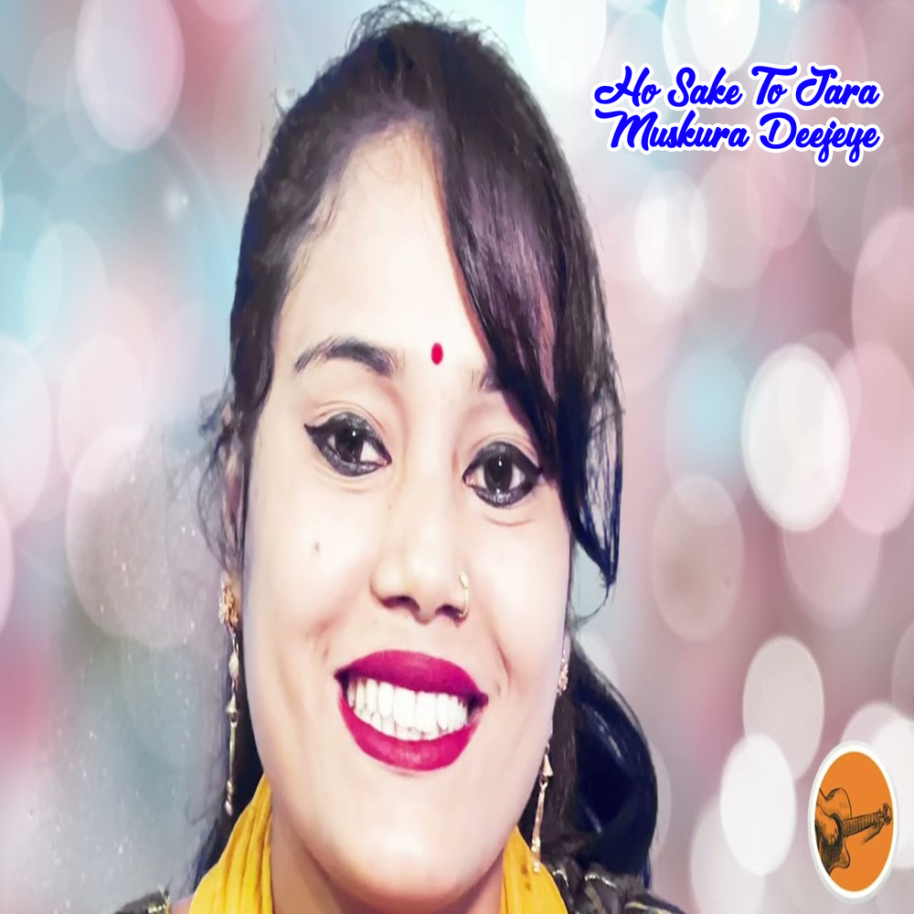 Ho Sake To Jara Muskura Deejeye