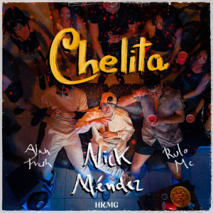 Album Chelita from Nick Méndez