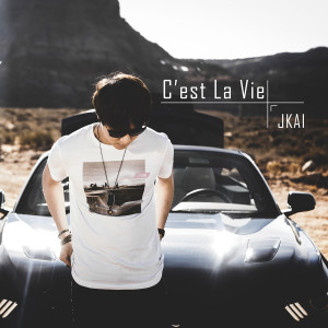 Album C'est La Vie from JKAI