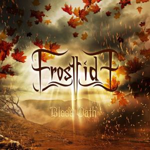 ดาวน์โหลดและฟังเพลง Blood Oath พร้อมเนื้อเพลงจาก Frosttide