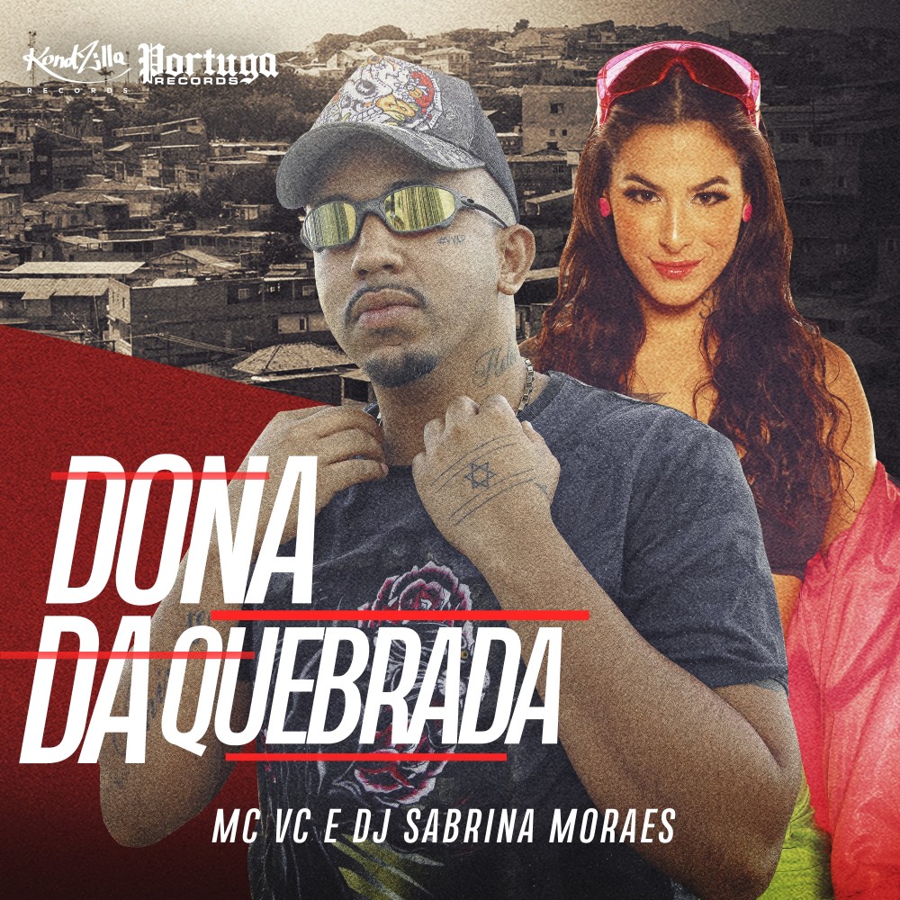 Dona da Quebrada (Explicit)