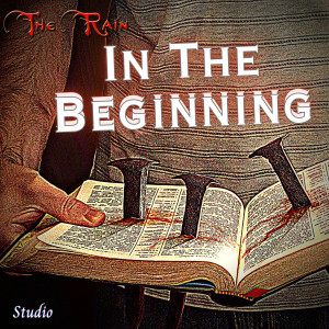 Album In the Beginning (Studio Mix) from The Rain
