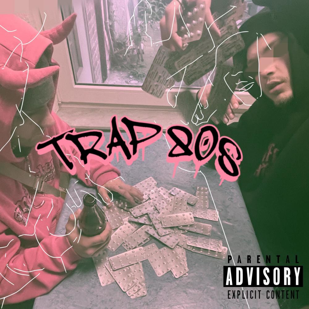 TRAP 80s (Explicit)