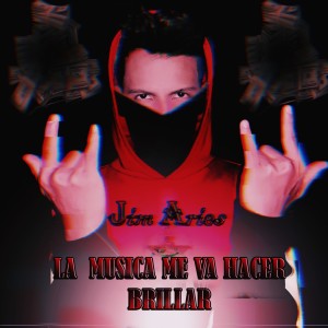 Listen to La Musica Me Va Hacer Brillar song with lyrics from Jim Aries