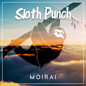收聽Sloth Punch的Moirai歌詞歌曲