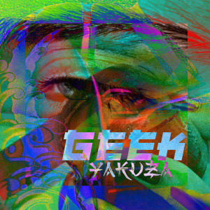 ดาวน์โหลดและฟังเพลง Geek Yakuza พร้อมเนื้อเพลงจาก LydTróer