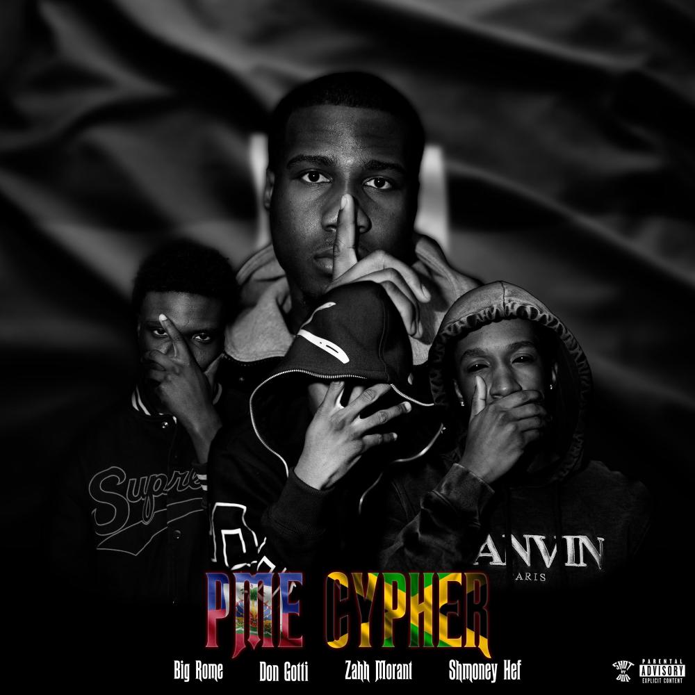 PME Cypher (feat. Shmoney Hef, Official Don Gotti & Zah Morant) (Explicit)