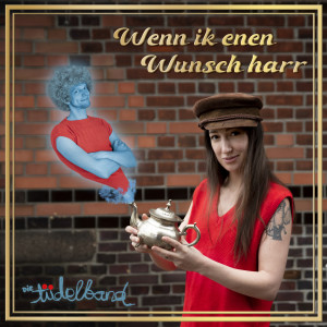Album Wenn Ik Enen Wunsch Harr oleh Die Tüdelband