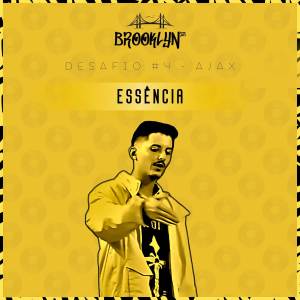 ดาวน์โหลดและฟังเพลง Essência (Explicit) พร้อมเนื้อเพลงจาก AJAX Oficial