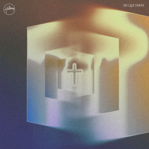 อัลบัม Sei Que Farás ศิลปิน Hillsong Em Português