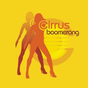 Listen to Boomerang (29 Palms Polysynthetic Remix) song with lyrics from Cirrus