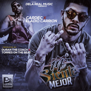 Eladio Carrion的专辑Me Siento Mejor (feat. Eladio Carrion) (Explicit)