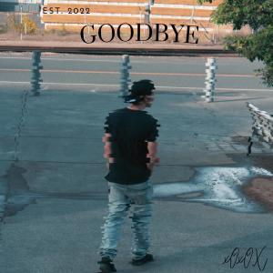 อัลบัม Goodbye (feat. Savannah Lund) (Explicit) ศิลปิน The real Blackheart