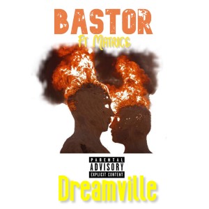 ดาวน์โหลดและฟังเพลง Dreamville (Explicit) พร้อมเนื้อเพลงจาก BastoR
