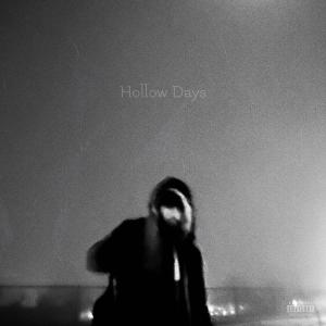 Addison的專輯Hollow Days (Explicit)
