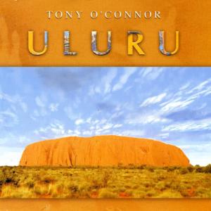 Tony O'Connor的專輯Uluru