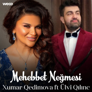 Listen to Mehebbet Neğmesi song with lyrics from Xumar Qedimova