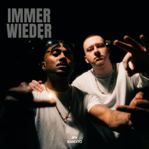 Album Immer Wieder (Explicit) from 