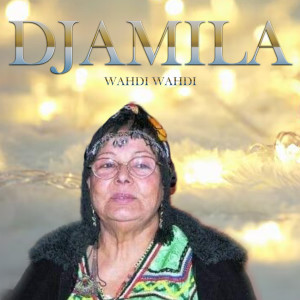 Album Wahdi Wahdi oleh Djamila
