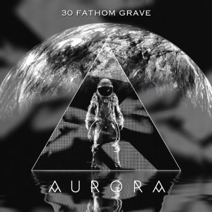 收聽30 Fathom Grave的Loop歌詞歌曲